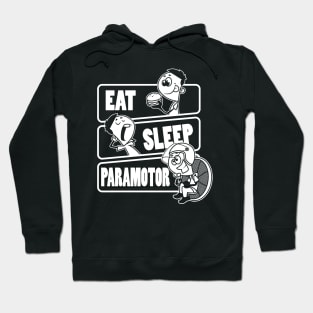 Eat Sleep Paramotor Flying Pilot Parachuting graphic Hoodie